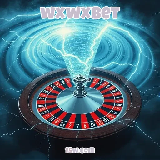 wxwxbet: Dicas Imperdíveis para Apostar com Sucesso no Brasil